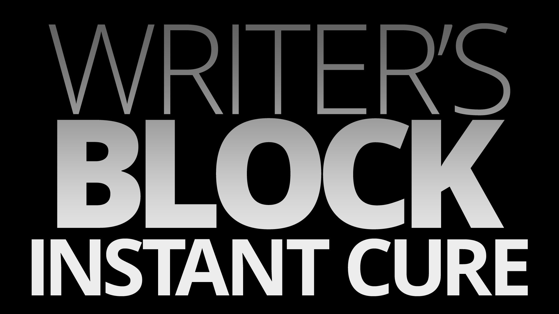 How to Get rid of writers block, The easy way.